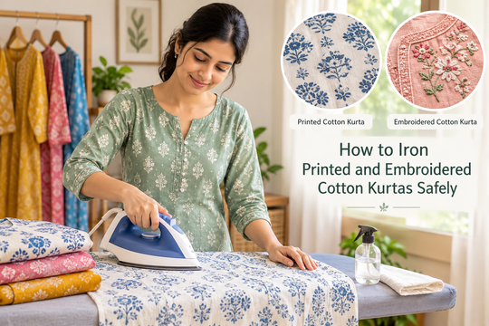 How to Iron Printed and Embroidered Cotton Kurtas Safely