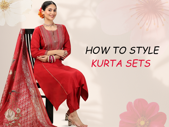 How to Style Kurta Sets for Women for Work, Casual, and Party Looks