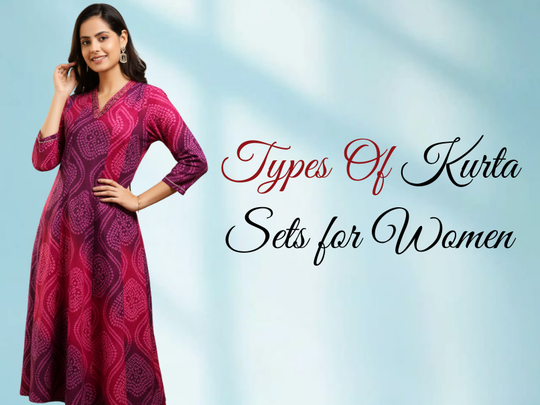 Different Types of Kurta Set for women 