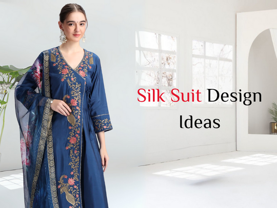 Silk Suit Design Ideas for women
